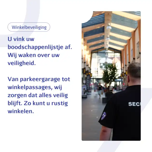 Een veilige winkelervaring begint achter de schermen DZ Beveiliging